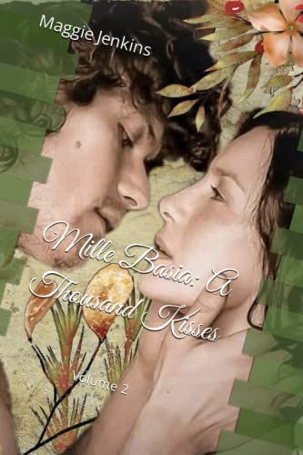 Mille Basia: A Thousand Kisses: Volume 2