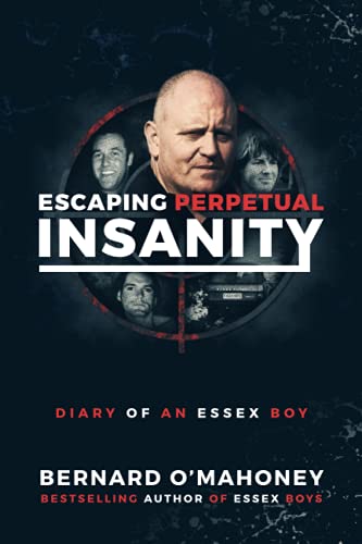 Escaping Perpetual Insanity: Diary of an Essex Boy