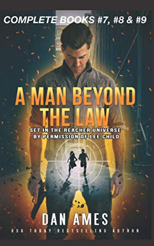 A Man Beyond the Law