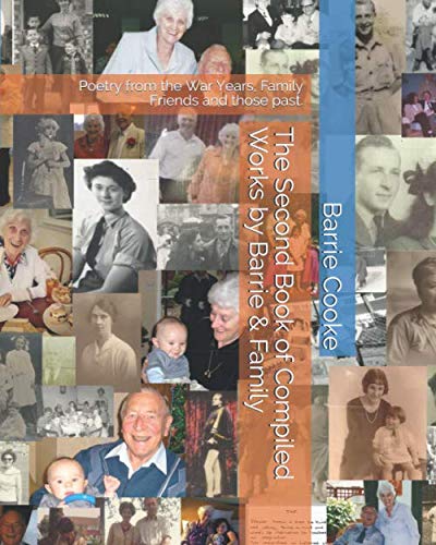 The Compiled Works of Barrie Cooke: Book 2 - Poems and Shorts