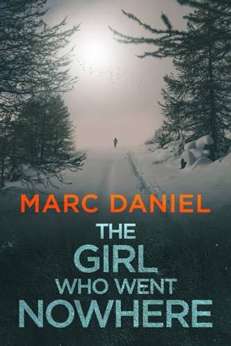 The Girl Who Went Nowhere (Ethan Archer)