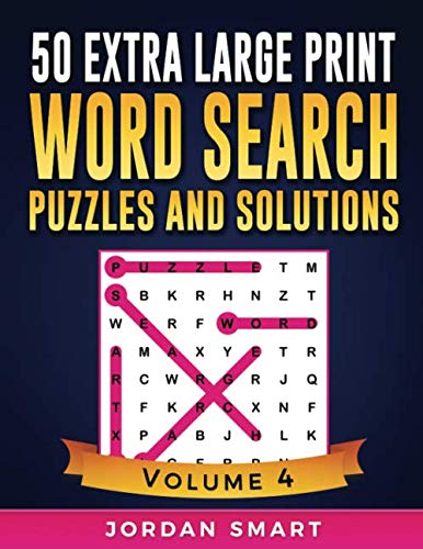 50 Extra Large Word Search Puzzles and Solutions: Easy To Read Super Sized Fun Themes Circle The Word Searches Book (Big Font Find a Word for Adults and Seniors)