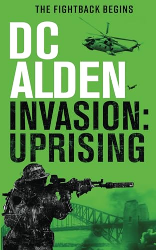 INVASION: UPRISING (The Invasion UK Series)