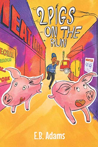 2 Pigs on the Run