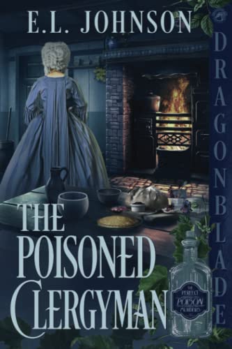 The Poisoned Clergyman (The Perfect Poison Murders)