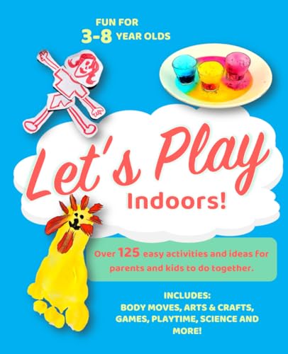 Let's Play Indoors