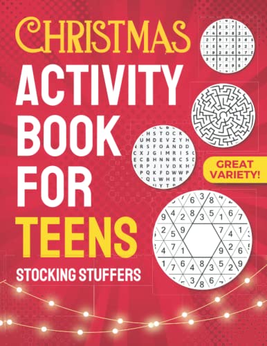 Christmas Stocking Stuffers: Activity Book For Teens: Fun Variety Christmas Puzzles and Brain Games for Teenagers Boys and Girls with Word Search, ... Pages, Word Scrambles, Cryptograms, and More.