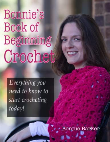Bonnie's Book of Beginning Crochet