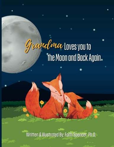 GRANDMA LOVES YOU TO THE MOON AND BACK