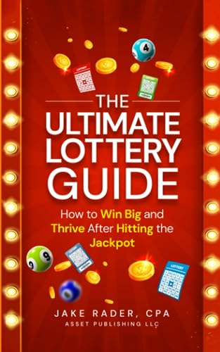 The Ultimate Lottery Guide