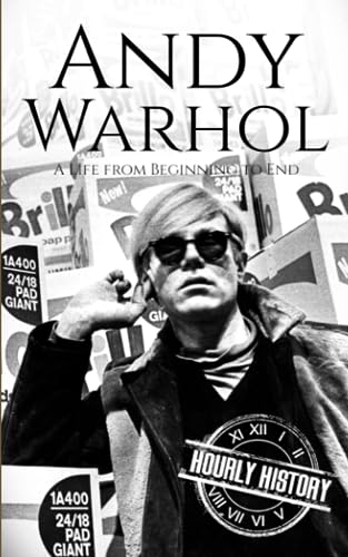 Andy Warhol: A Life from Beginning to End (Large Print Biography Books)