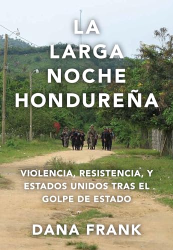 La La larga noche hondurea