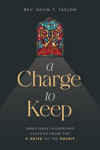 A Charge to Keep