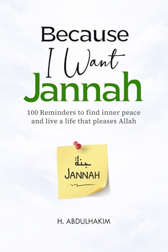 Because I Want Jannah