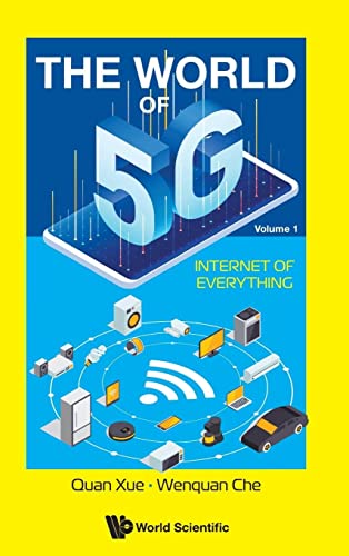 The World Of 5g, The - Volume 1: Internet Of Everything