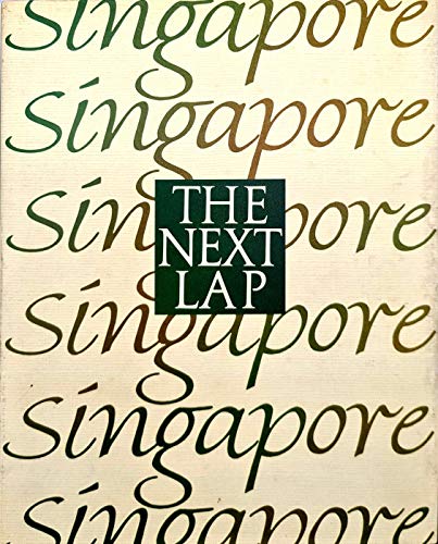 Singapore: The Next Lap