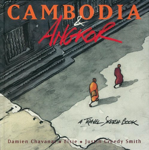 Cambodia and Angkor:A Travel Sketchbook
