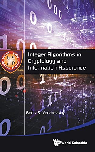 Integer Algorithms In Cryptology And Information Assurance