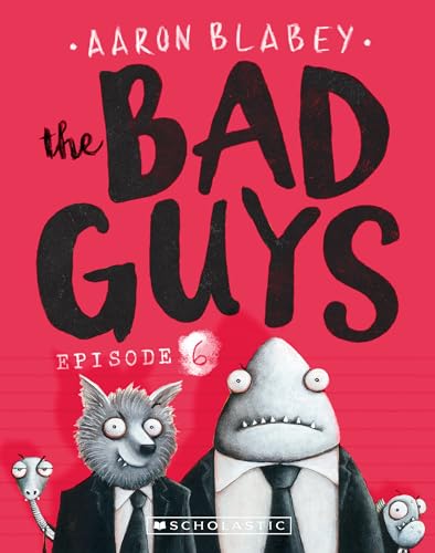The Bad Guys Episode 6: Alien Vs Bad Guys .