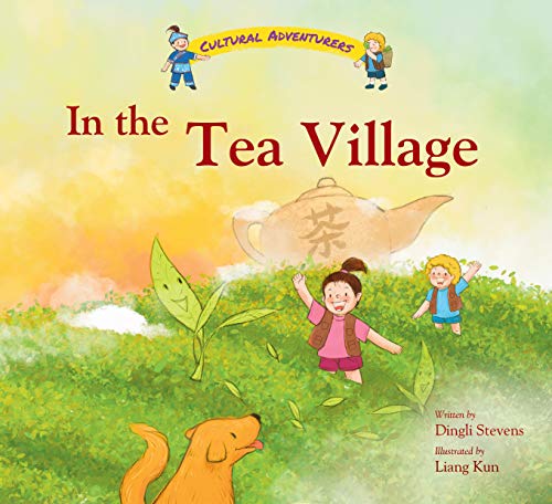 Cultural Adventures : In the Tea Village