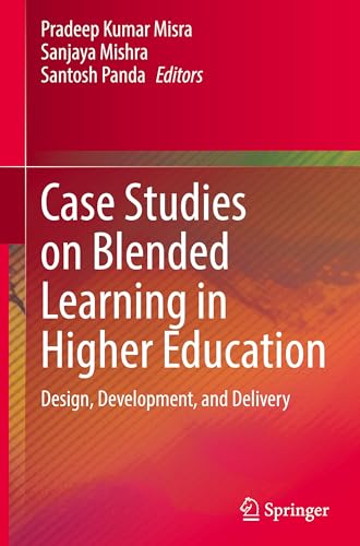 Case Studies on Blended Learning in Higher Education