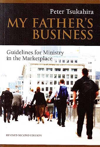 My Father's Business: Guidelines for Ministry in the Marketplace