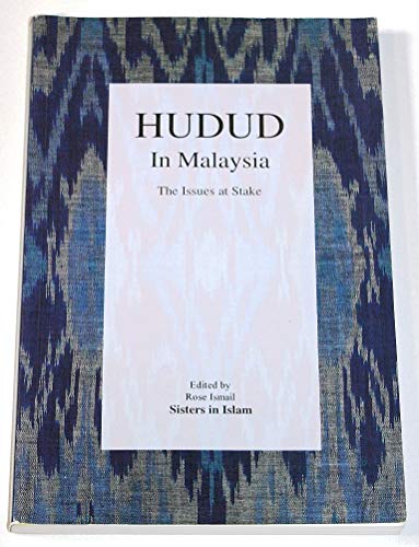 Hudud in Malaysia: The issues at stake