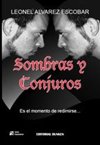 Sombras y conjuros, es el momento de redimirse