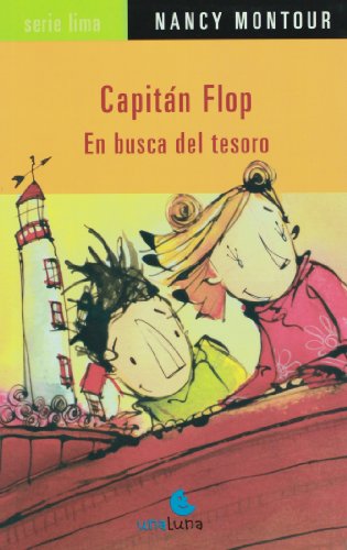Capitan flop / Captain Flop: En Busca Del Tesoro / Treasure Hunt