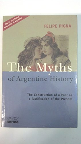 Myths of Argentine History, the