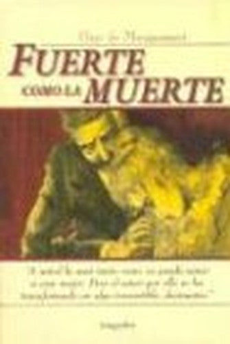 Fuerte Como La Muerte