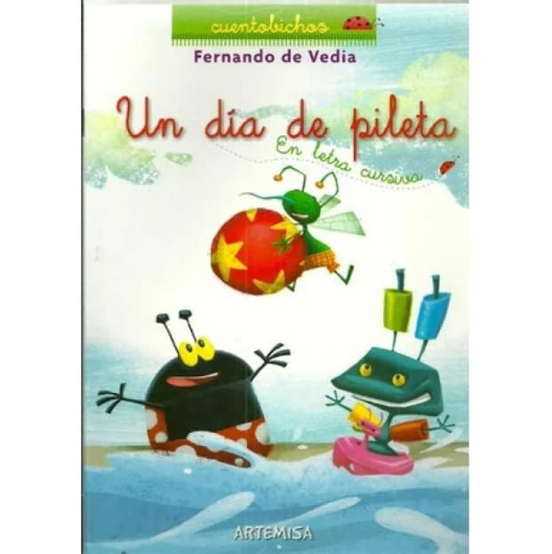col.cuentobichos-un dia de pileta (Spanish Edition)