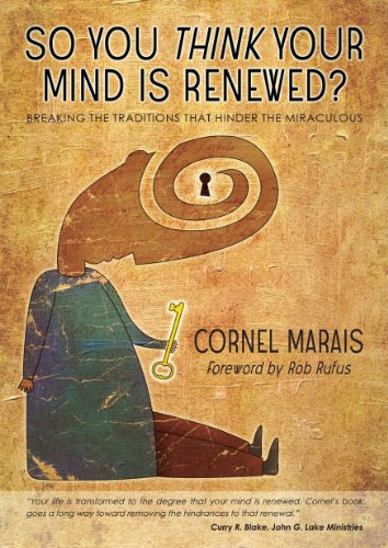 So You Think Your Mind Is Renewed