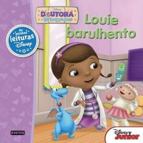 Doutora Brinquedos - Louie Barulhento Livro de leitura (Portuguese Edition)