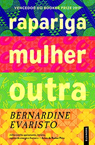 Rapariga, Mulher, Outra (Portuguese Edition)