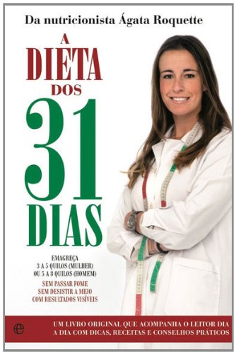 A Dieta dos 31 Dias (Portuguese Edition)