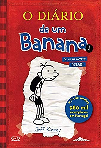 O Diário de um Banana 1 Um romance com cartoons (32ª Edição)