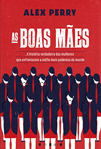 As Boas Mães (Portuguese Edition)