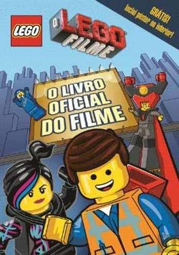 O Filme Lego: Livro Oficial (Portuguese Edition)