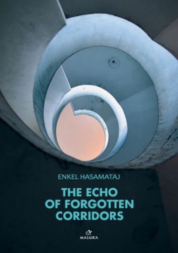 The Echo of Forgotten Corridors