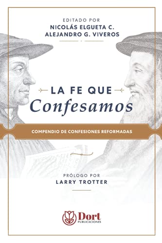 La Fe que Confesamos