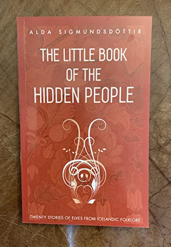 The Little Book of the Hidden People