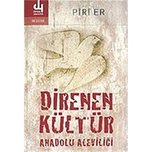 Direnen Kültür / Anadolu Aleviliği