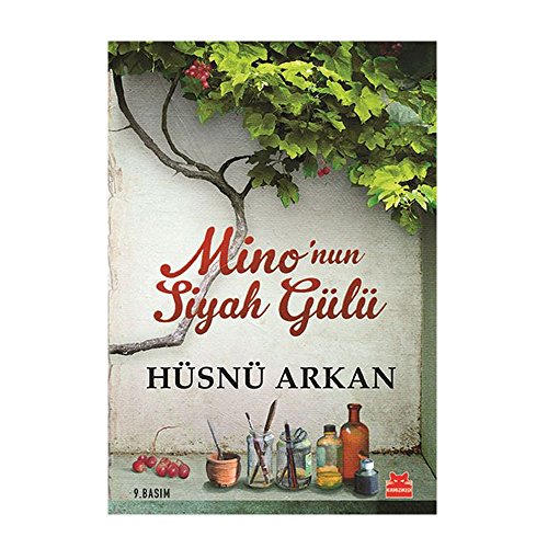 MİNONUN SİYAH GÜLÜ