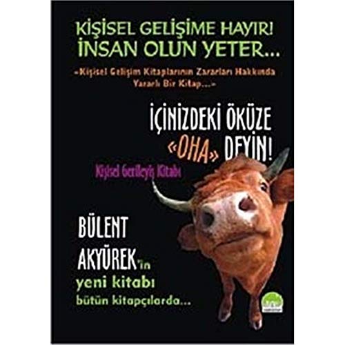 İçinizdeki Öküze Oha Deyin