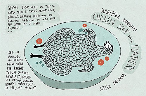 "Chicken Soup with Feathers"
