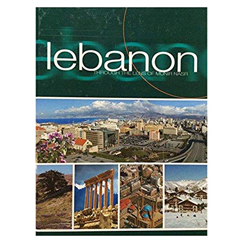 Lebanon Through the Lens of Munir Nasr
