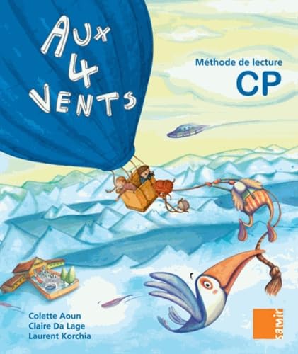 Aux 4 vents - Livre de l´élève CP