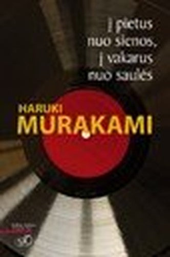 I pietus nuo sienos, i vakarus nuo saules