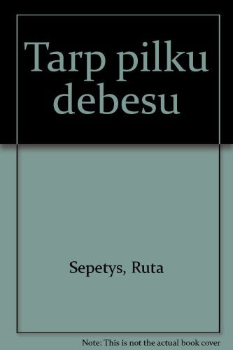 Tarp pilku debesu